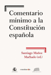 COMENTARIO MINIMO A LA CONSTITUCION ESPAOLA