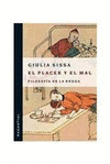 PLACER Y EL MAL, EL. FILOSOFIA DE LA DROGA