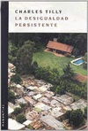 DESIGUALDAD PERSISTENTE, LA