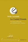 CIUDAD DORADA, LA. UN RELATO DE FILOSOFIA PARA ADOLESCENTES Y ADULTOS