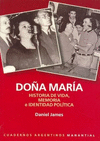 DO�A MARIA. HISTORIA DE VIDA, MEMORIA EIDENTIDAD POLITICA