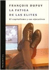 FATIGA DE LAS ELITES, LA