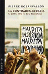 CONTRADEMOCRACIA, LA POLITICA EN LA ERADE LA DESCONFIANZA