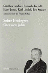 SOBRE HEIDEGGER. CINCO VOCES JUDIAS