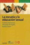 ESCUELA Y LA EDUCACION SEXUAL, LA