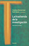 TRASTIENDA DE LA INVESTIGACION, LA
