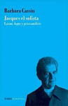 JACQUES EL SOFISTA. LACAN, LOGOS Y PSICOANALISIS