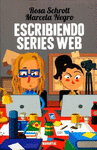 ESCRIBIENDO SERIES WEB