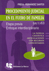 PROCEDIMIENTO JUDICIAL EN EL FUERO DE FAMILIA
