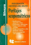 INVESTIGACION CIENTIFICA DEL DELITO 2 PERITAJES SCOPOMETRICOS