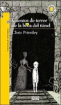 CUENTOS DE TERROR DE LA BOCA DEL TUNEL