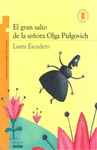 EL GRAN SALTO DE LA SE�ORA OLGA PULGOVICH