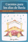 CUENTOS PARA LOS DIAS DE LLUVIA