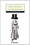 UNA MUJER DE FIN DE SIGLO