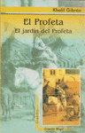 PROFETA, EL . EL JARDIN DEL PROFETA