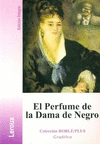 PERFUME DE LA DAMA DE NEGRO, EL