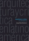 ARQUITECTURA Y CRITICA EN LATINOAMERICA