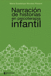 NARRACION DE HISTORIAS EN PSICOTERAPIA INFANTIL