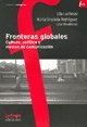 FRONTERAS GLOBALES CULTURA POLITICA Y MEDIOS DE COMUNICACION