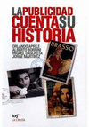 LA PUBLICIDAD CUENTA SU HISTORIA