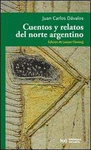 CUENTOS Y RELATOS DEL NORTE ARGENTINO