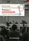 PRENSA Y COMUNICACION RELACIONES INFORMATIVAS RESPONSABLES