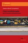 CINE CONDICIONADO POR EL MUNDO CONTEMPORANEO
