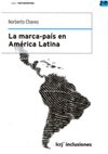 LA MARCA-PAIS EN AMERICA LATINA