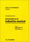 INNOVACION EN LA INDUSTRIA MUSICAL POSTBROADCASTING