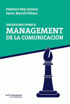 REFLEXIONES SOBRE EL MANAGEMENT DE LA COMUNICACION