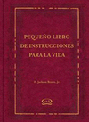 PEQUE�O LIBRO DE INSTRUCCIONES PARA LA VIDA