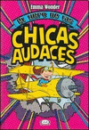 EL LIBRO DE LAS CHICAS AUDACES