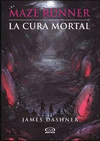 LA CURA MORTAL MAZE RUNNER