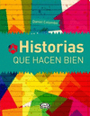 HISTORIAS QUE HACEN BIEN NV