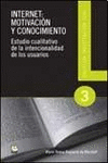 INTERNET: MOTIVACION Y CONOCIMIENTO