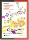 �MATEMATICA MAESTRO! UN CONCIERTO PARA NUMEROS Y ORQUESTA