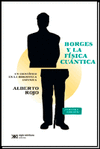 BORGES Y LA FISICA CUANTICA