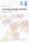 HUELLAS DEL FUTURO