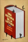 UNA HISTORIA DE LA LECTURA