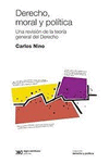 DERECHO MORAL Y POLITICA UNA REVISION DE LA TEORIA GENERAL DEL DERECHO