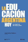 LA EDUCACION ARGENTINA HOY