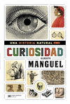 UNA HISTORIA NATURAL DE LA CURIOSIDAD