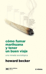 COMO FUMAR MARIHUANA Y TENER UN BUEN VIAJE