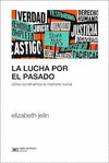LUCHA POR EL PASADO, LA