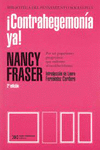 �CONTRAHEGEMONIA YA! POR UN POPULISMO PROGRESISTA QUE ENFRENTE AL NEOLIBERALISMO