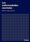 ENFERMEDADES MENTALES, LAS