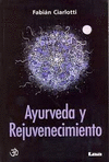 AYURVEDA Y REJUVENECIMIENTO