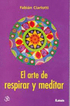 ARTE DE RESPIRAR Y MEDITAR EL