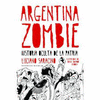 ARGENTINA ZOMBIE