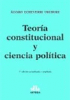 TEORIA CONSTITUCIONAL Y CIENCIA POLITICA